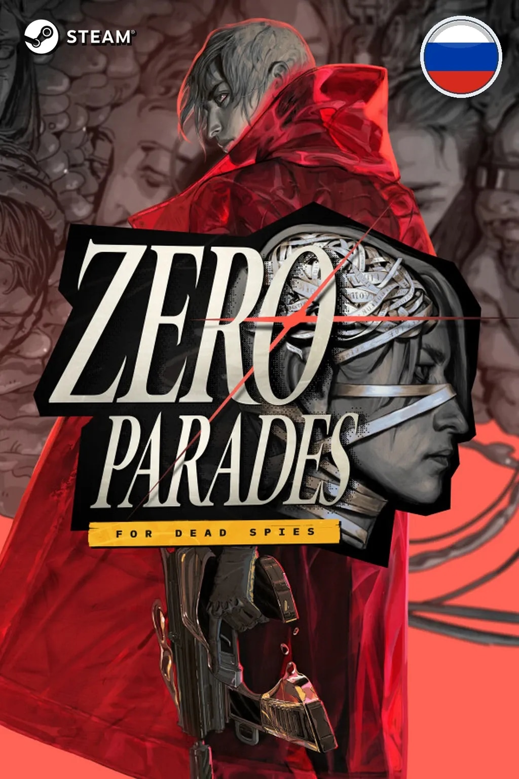 ZERO PARADES: For Dead Spies — Россия